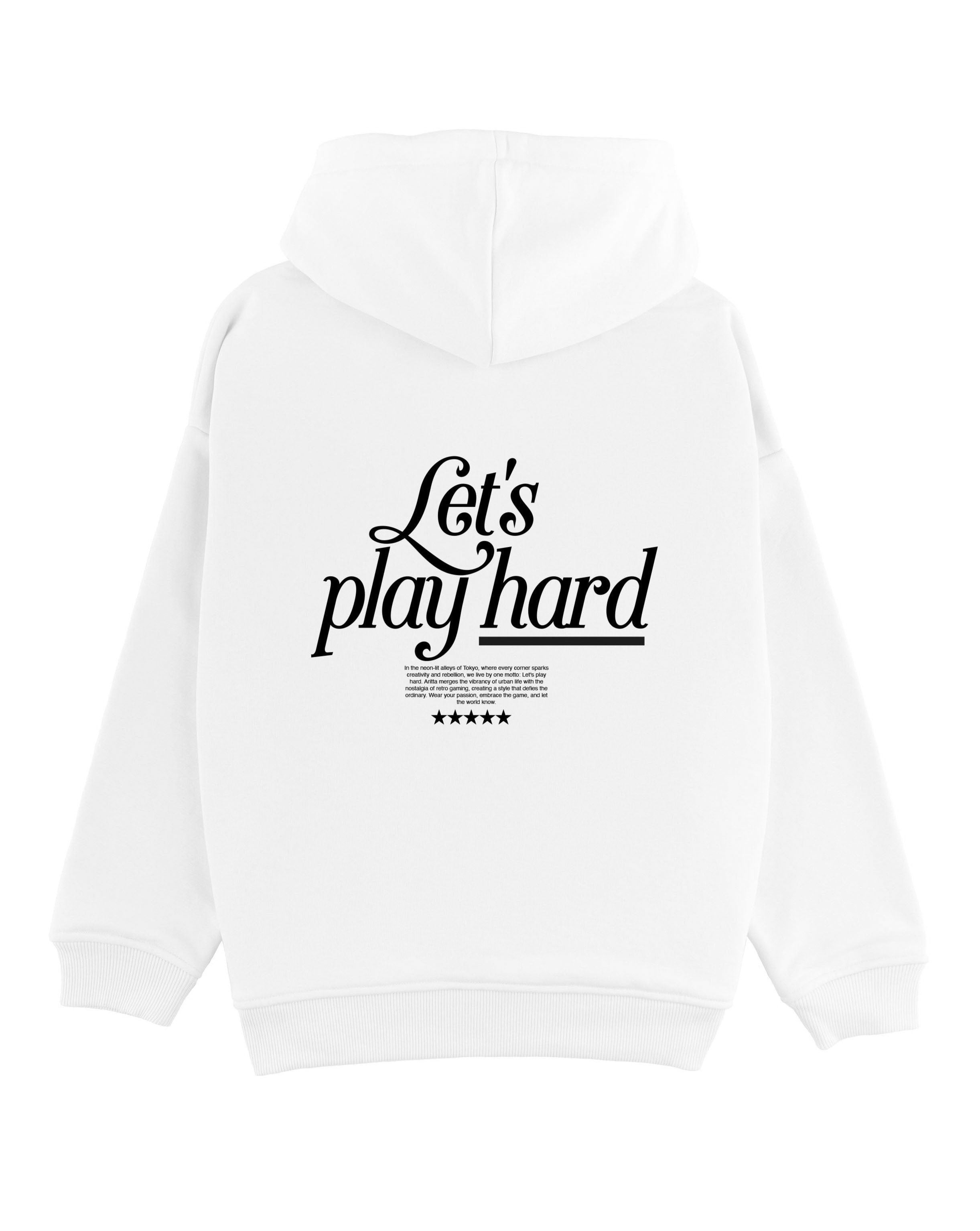 Hoodie Let's Play Hard